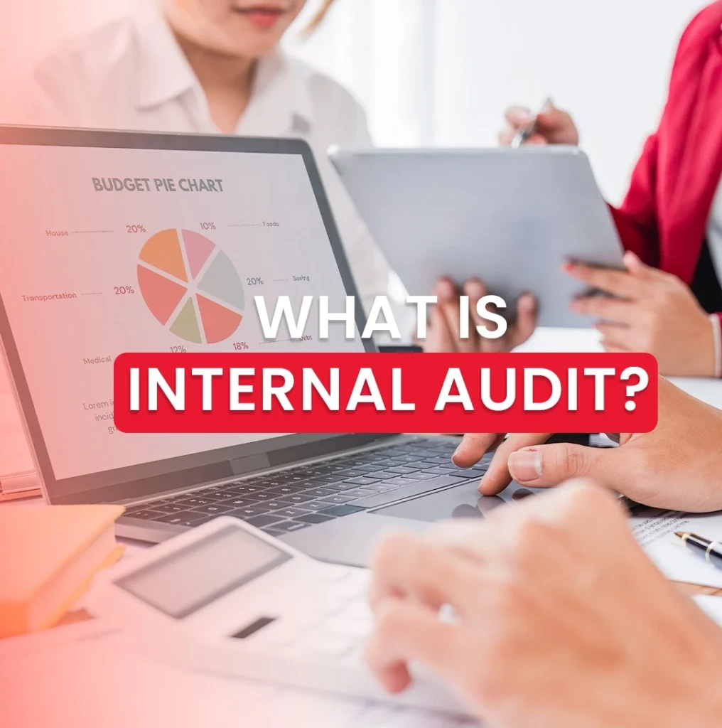 What is internal audit - Best Internal Auditors UAE