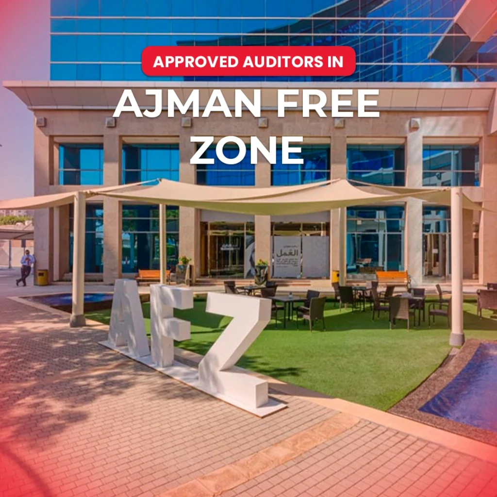 Ajman 1 Approved Auditors in Ajman Free Zone