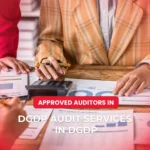 Approved Auditors in DGDP Audit Services in DGDP