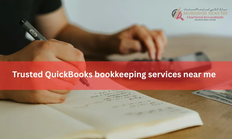 Trusted QuickBooks bookkeeping services near me