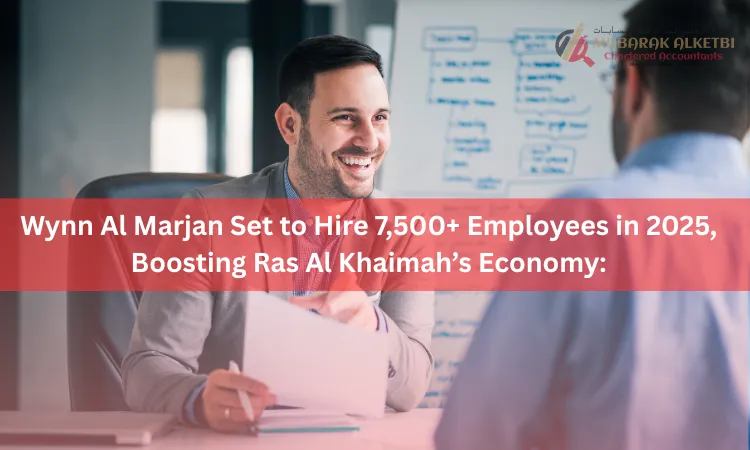 Wynn Al Marjan Set to Hire 7,500+ Employees in 2025, Boosting Ras Al Khaimah’s Economy: 1 Wynn Al Marjan Set to Hire 7,500+ Employees in 2025, Boosting Ras Al Khaimah’s Economy