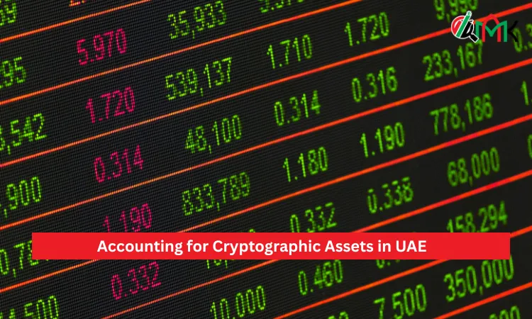 Accounting for Cryptographic Assets in UAE