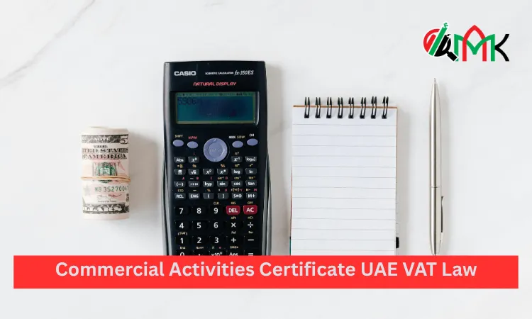 Commercial Activities Certificate UAE VAT Law 6 Commercial Activities Certificate UAE VAT Law