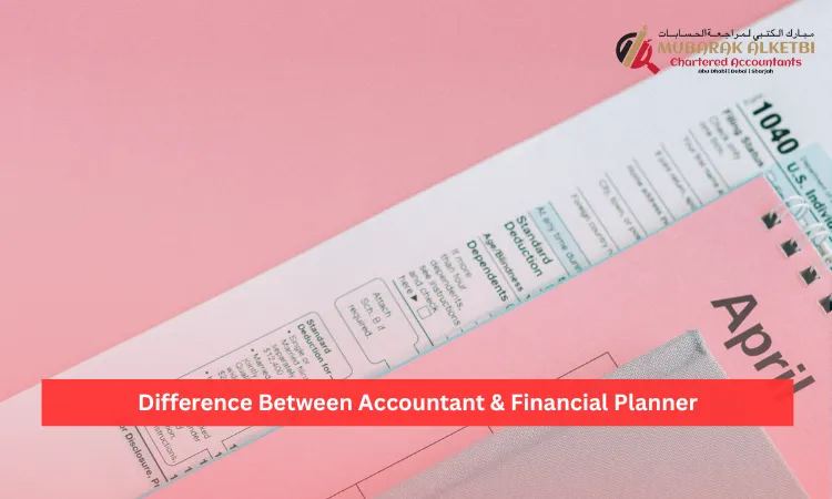 Difference Between Accountant & Financial Planner