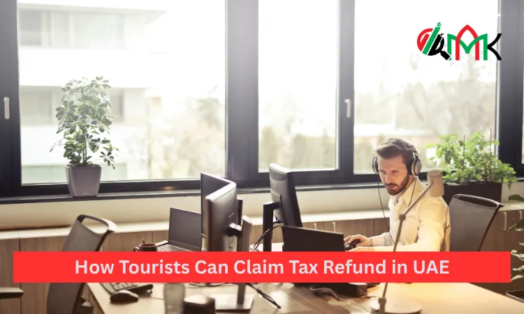 How Tourists Can Claim Tax Refund in UAE 2 How Tourists Can Claim Tax Refund in UAE