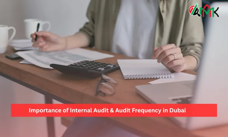 Importance of Internal Audit & Audit Frequency in Dubai