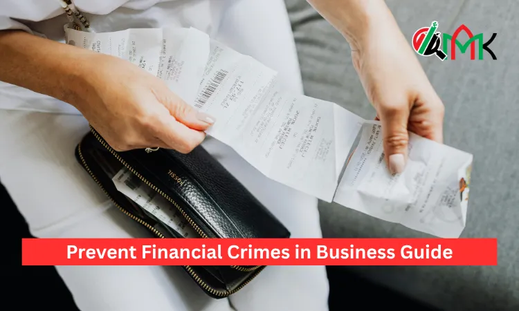 Prevent Financial Crimes in Business Guide