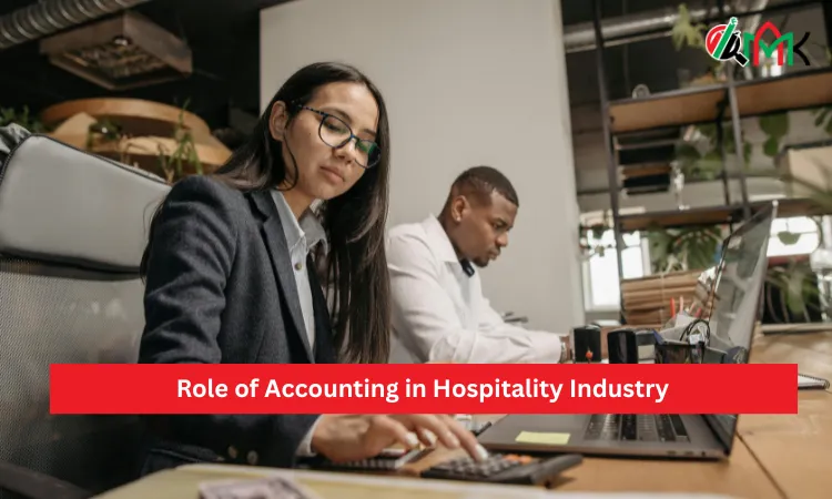 Role of Accounting in Hospitality Industry 8 Role of Accounting in Hospitality Industry