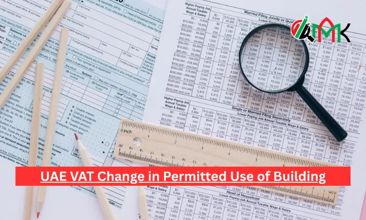 UAE VAT Change in Permitted Use of Building 2 UAE VAT Change in Permitted Use of Building