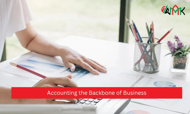 Accounting the Backbone of Business 2 Accounting the Backbone of Business