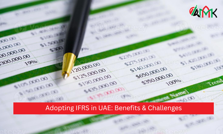 Adopting IFRS in UAE Benefits & Challenges