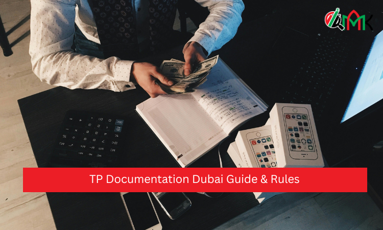 TP Documentation Dubai Guide & Rules