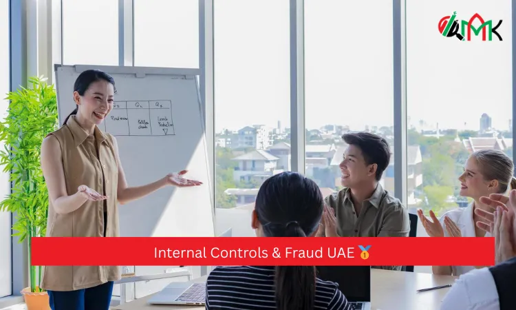 Internal Controls & Fraud UAE 🥇